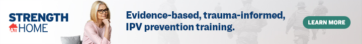 Strength at Home - Evidence-based, trauma-informed IPV prevention training - Learn more